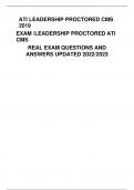 ATI LEADERSHIP PROCTORED CMS 2019 EXAM /LEADERSHIP PROCTORED ATI CMS REAL EXAM QUESTIONS AND ANSWERS UPDATED 2022/2023