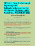 MN551 – Quiz 5 --Advanced Physiology and Pathophysiology Across the Life Span - Midterm 100%  VERIFIED ANSWERS 2023