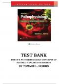 TEST BANK FOR PORTH'S PATHOPHYSIOLOGY CONCEPTS OF ALTERED HEALTH 10TH EDITION BY TOMMIE L. NORRIS