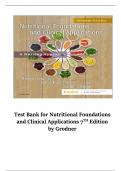 Test Bank for Nutritional Foundations and Clinical Applications 7TH Edition by Grodner 
