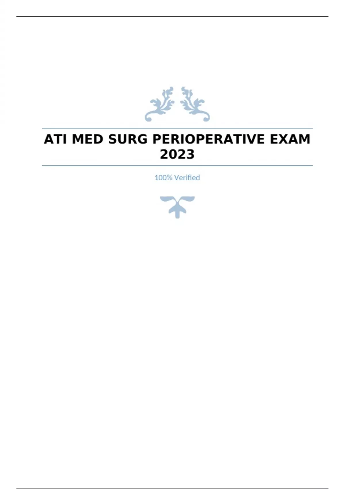 ATI MED SURG PERIOPERATIVE EXAM 2023 ATI MED SURG PERIOPERATIVE