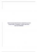 TEST BANK FOR WONGS ESSENTIALS OF PEDIATRIC NURSING, 10TH EDITION, HOCKENBERRY