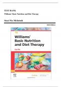 Test Bank - Williams Basic Nutrition and Diet Therapy, 14th, 15th and 16th Edition by Nix | All Chapters