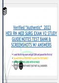 2023 HESI RN MED SURG EXAM V2 STUDY GUIDE NOTES TEST BANK & SCREENSHOTS W/ ANSWERS