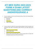 ATI MED SURG 2022-2023 FORM A EXAM LATEST QUESTIONS AND CORRECT ANSWERSGRADE A