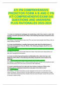 ATI PN COMPREHENSIVE PREDICTOR FORM A B AND C PN ATI COMPREHENSIVE EXAM 540 QUESTIONS AND ANSWERS PLUS RATIONALES 2022-2024