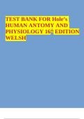 TEST BANK FOR Hole’s HUMAN ANTOMY AND PHYSIOLOGY 16th EDITION WELSH
