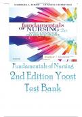 Test Bank Fundamentals of Nursing 2nd Edition Yoost {Chapter 1-42 Complete Guide}