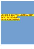 UNE BIOCHEMISTRY MIDTERM TEST BANK QUESTIONS AND ANSWERS 2023.