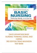 TEST BANK FOR DAVIS ADVANTAGE BASIC NURSING: THINKING, DOING, AND CARING  3RD EDITION LESLIE S. TREAS; KAREN L. BARNETT; MABLE H. SMITH/ CHAPTER 1-41/ COMPLETE QUESTIONS AND ANSWERS A+