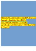 PHYSICAL SECURITY-- (SPED), Physical Security Certification (PSC), DCSA SPeD: Physical Security Certification (PSC) EXAM 2023 LATEST UPDATE.