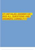 ATI DETAILED ANSWER KEY 2023 ALL QUESTIONS AND ANSWERS CORRECT!!!!