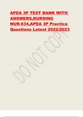 APEA 3P TEST BANK WITH ANSWERS,NURSING NUR-634,APEA 3P Practice Questions Latest 2022/2023