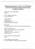 Pharmacology Final Ivy Tech`, Ivy Tech Pharm FINAL EXAM, pharm final Questions With Complete Solutions