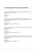 IV Calculations (Pump or Flow rates) Questions & Answers 2023 ( A+ GRADED 100% VERIFIED)