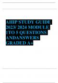AHIP STUDY GUIDE 2023&sol; 2024 MODULE 1TO 5 QUESTIONS ANDANSWERS  GRADED A&plus;
