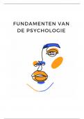 Samenvatting Fundamenten van de Psychologie