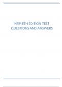 NRP 8th Edition Test Questions And Answers Already Graded A
