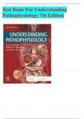 Test Bank For Understanding Pathophysiology 7th Edition NEWLY UPDATED 2023