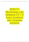 BIOD171 Microbiology Lab Notebook 2 2 1 5 Exam Questions with Complete Solutions