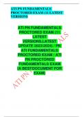 ATI PN FUNDAMENTALS PROCTORED EXAM (11 LATEST VERSIONS,LATEST UPDATE 20232024) / PN ATI FUNDAMENTALS PROCTORED EXAM / ATIPN PROCTORED FUNDAMENTALS EXAM 