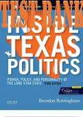 TEST BANK for Inside Texas Politics Power, Policy, and Personality of the Lone Star State 3rd Edition by Brandon Rottinghaus. ISBN 9780197545454. (Complete 14 Chapters).