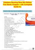 Catalano Nursing Now 8th Edition Test Bank&vert; Chapter 1-28&vert; Complete Guide A&plus;