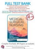 Test Bank For Medical-Surgical Nursing Concepts for Interprofessional Collaborative Care 10th Edition by Donna Ignatavicius, M. Linda Workman 9780323612425 Chapter 1-69 Complete Guide.