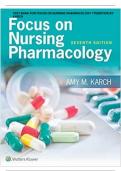 TEST BANK FOR FOCUS ON NURSING PHARMACOLOGY 7TH EDITION BY KARCH QUESTIONS AND ANSWERS 