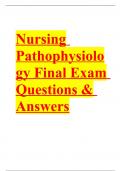 Nursing Pathophysiology Final Exam Questions & Answers