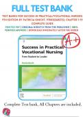 Test Banks For Success in Practical/Vocational Nursing 9th Edition by Patricia Knecht, 9780323683722, Chapter 1-19 Complete Guide