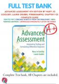 Test Banks For Advanced Assessment 4th Edition by Mary Jo Goolsby&semi; Laurie Grubbs&comma; 9780803668942&comma; Chapter 1-22 Complete Guide