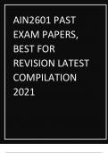 AIN2601 PAST  EXAM PAPERS&comma;  BEST FOR  REVISION LATEST  COMPILATION  2021