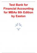 Test Bank for Financial Accounting for MBAs 8th Edition 2024 latest update by  Easton.