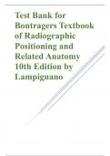 Test Bank for Bontragers Textbook of Radiographic Positioning and Related Anatomy 10th Edition 2024 update by Lampignano.pdf