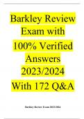 Barkley Review Exam with  100% Verified Answers 2023/2024  With 172 Q&A