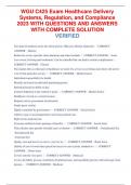WGU C425 Exam Healthcare Delivery Systems, Regulation, and Compliance 2023 WITH QUESTIONS AND ANSWERS WITH COMPLETE SOLUTION VERIFIED
