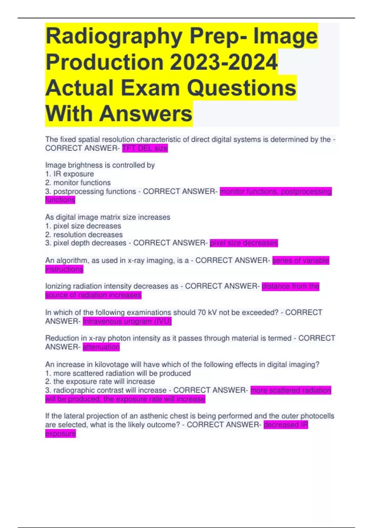 Radiography Prep Image Production Actual Exam Questions With Answers
