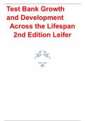Test Bank Growth and Development Across the Lifespan 2nd Edition Leifer. complete and verified questions and answers 