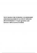 TEST BANK FOR NURSING LEADERSHIP AND MANAGEMENT LATEST UPDATE 2023/2024 | ALL CHAPTERS