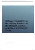 Test Bank for Priorities in Critical Care Nursing, 8th Edition, Linda D. Urden, Kathleen M. Stacy, Mary E. Lough.