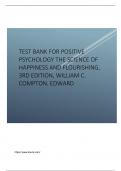 Test Bank for Positive Psychology The Science of Happiness and Flourishing, 3rd Edition, William C. Compton, Edward Hoffman.