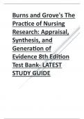 Burns and Grove's The Practice of Nursing Research Appraisal, Synthesis, and Generation of Evidence 8th Edition latest updated Test Bank 