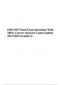 EDF 6437 Exam Questions With Answers - Latest Update 2023/2024 Graded A+