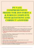 PN VATI COMPREHENSIVE PREDICTOR 2019 FORM A & FORM B COMPLETE WITH QUESTIONS AND CORRECT ANSWERS