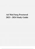 Ati Med Surg Proctored  2023 - 2024 Study Guide