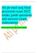 Ati pn med surg final proctored exam 2022 retake guide questions and answers exam elaborations Real exam 2023 / 2024 latest update