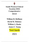 Test Bank For South-Western Federal Taxation 2018: Comprehensive 41st Edition by William H. Hoffman, David M. Maloney, William A. Raabe & James C. Young