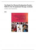 Test Bank for Physical Dysfunction Practice Skills for the Occupational Therapy Assistant&comma; 3rd Edition&comma; Mary Beth Early&period;