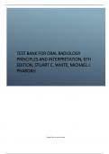 Test Bank for Oral Radiology Principles and Interpretation, 6th Edition, Stuart C. White, Michael J. Pharoah.